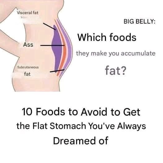  10 foods to avoid to get the flat stomach you’ve always dreamed of